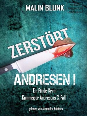 cover image of Zerstört--Andresen!, Band 3 (ungekürzt)